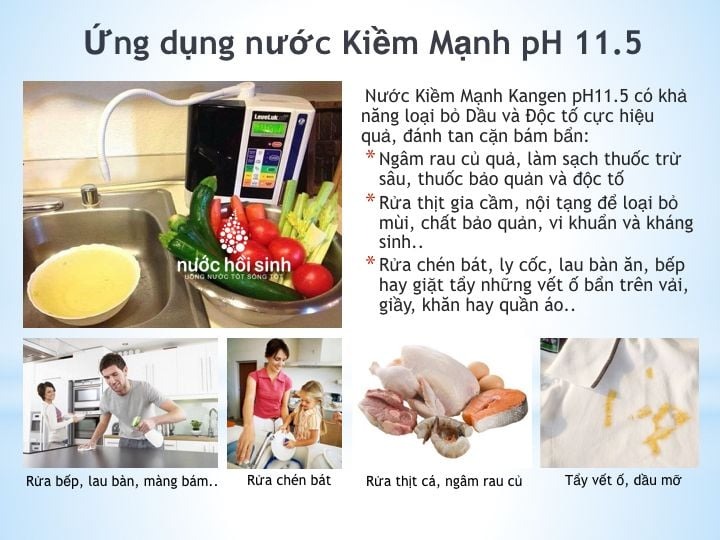 Công dụng của nước kiềm mạnh pH 11-11.5: Rửa rau sạch hóa chất, tẩy dầu mỡ